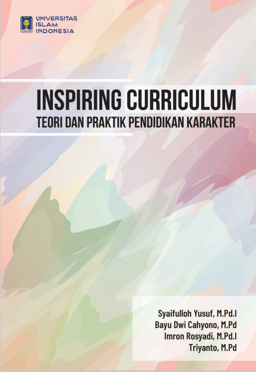 Inspiring Curriculum Teori dan Praktik Pendidikan Karakter